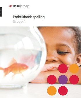 Praktijkboek Spelling - groep 5